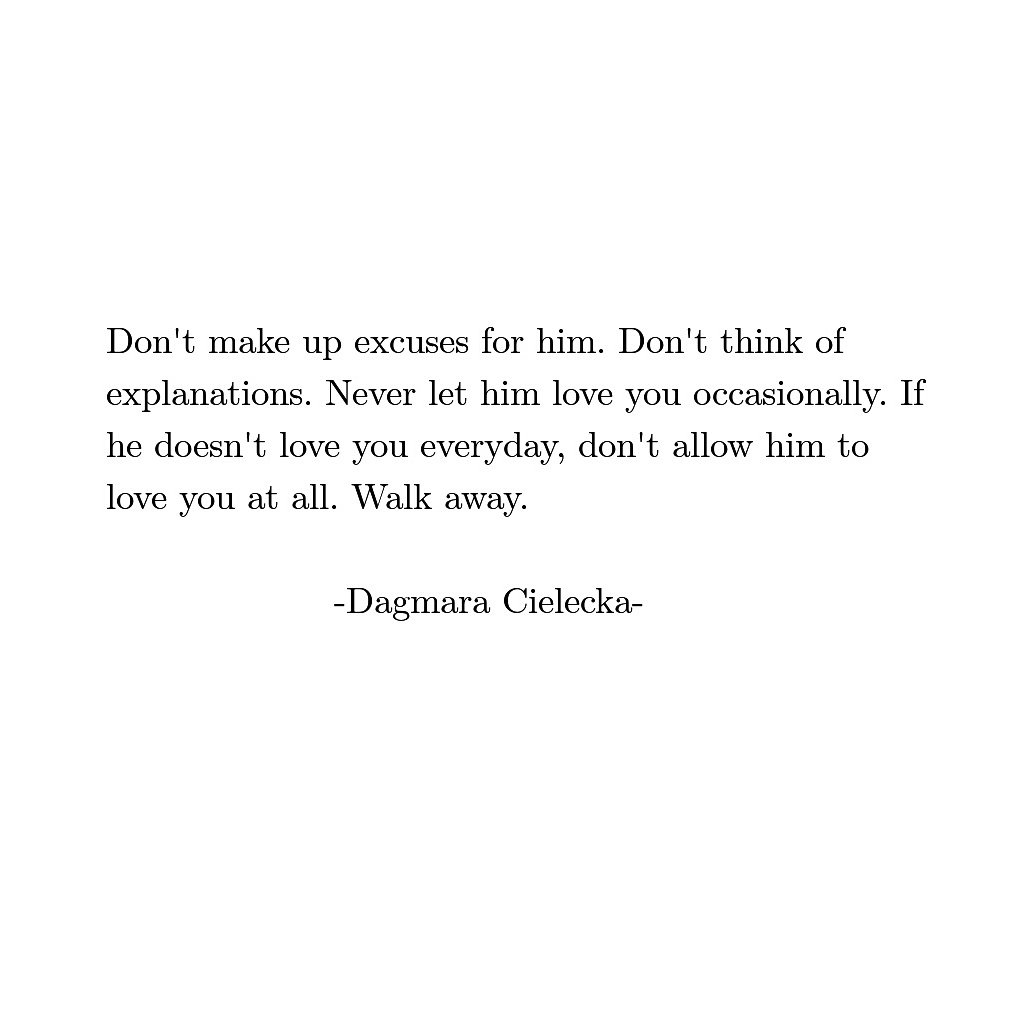 Dagmara Cielecka On Twitter: "If He Doesn't Love You Everyday, He Doesn't At All. #Love #Quotes Https://T.co/R57Loeqjj0" / Twitter
