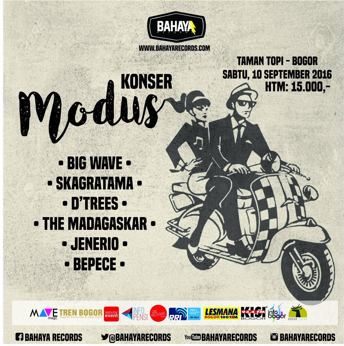 @bahayarecords "KONSER MODUS" bersama <a href="/bigwavesounds/">BIGWAVE SOUNDS.</a> @ska_gratama | Sabtu,10 September | Taman Topi Bgr | HTM 15K