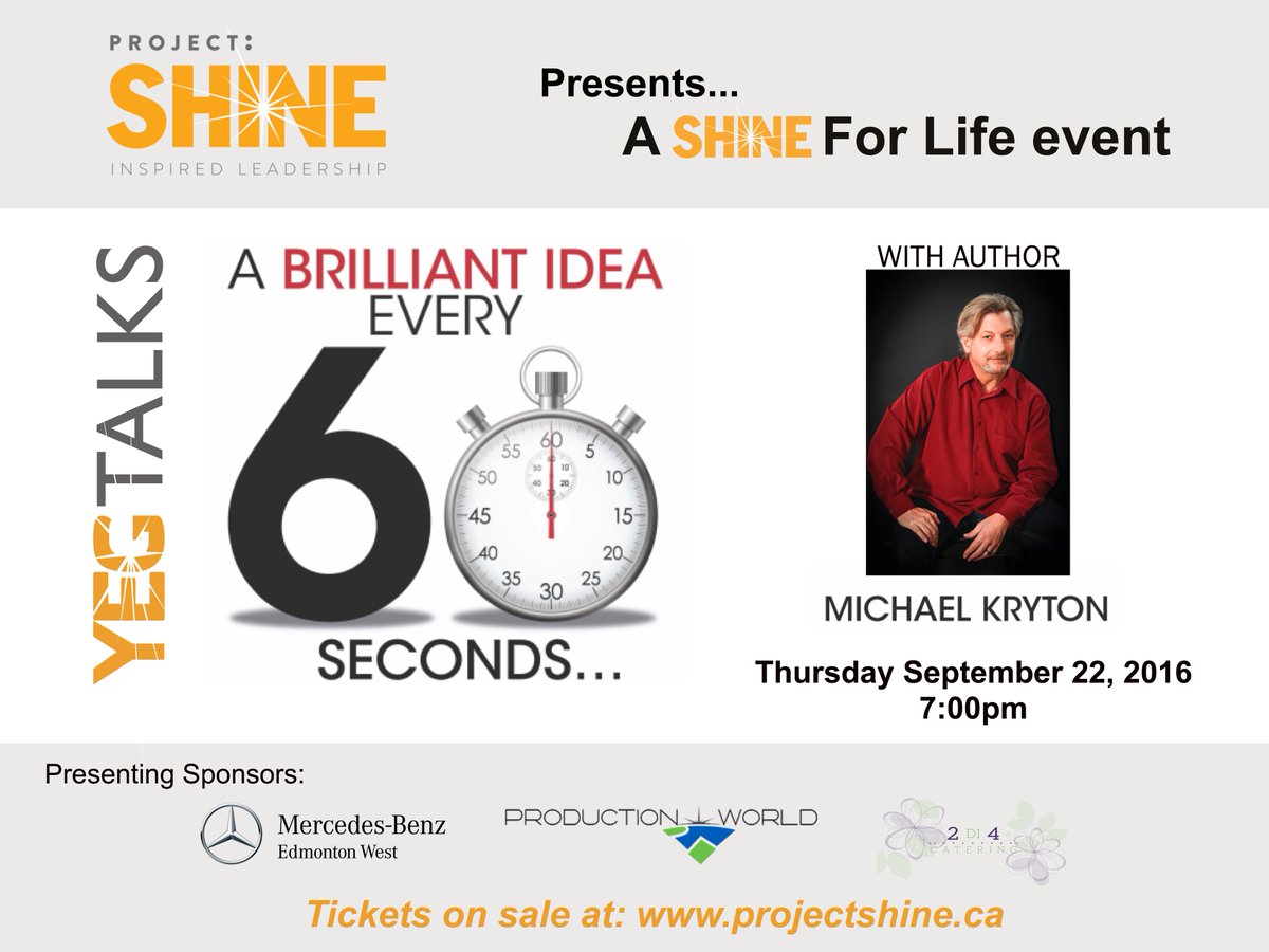 ProjectShineCa's tweet photo. Tix on sale for #YEGTalks Sept 22 @MercedesBenzYEG @productionworld @MyClients_ca @CashcoFinancial @knowitsooner https://t.co/4cz6XuebnS