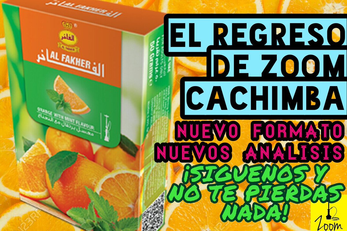 ZOOMcachimba's tweet photo. Volvemos con más energia que nunca!!! Mañana analisis de Naranja-Menta de Al Fahker #ZoomCachimbaRegresa https://t.co/tzh2wQkZTz