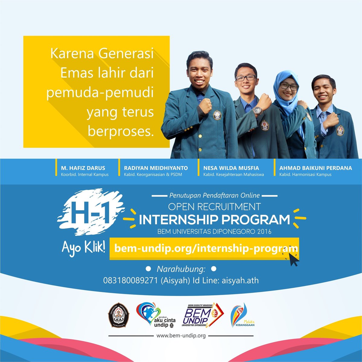 Tunggu apa lagi? Ayo bergabung menjadi bagian dari pengalaman yang tak terlupakan! :)

#InternshipBEMUndip