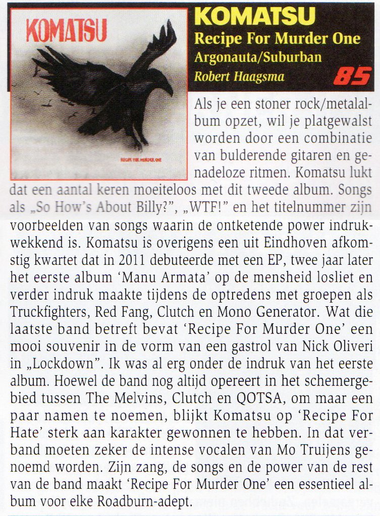 Eerste Nederlandstalige review van de nieuwe <a href="/komatsurock/">Komatsu</a> in de Aardschok. 85 punten maarliefst, supernice!!!