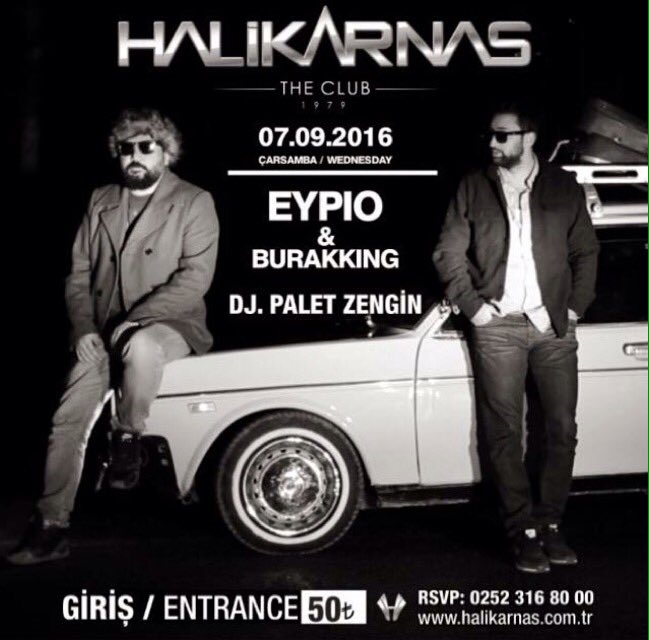 HalikarnasTC's tweet photo. Gunah benim suc benim ile sezona damgasını vuran Eypio &amp; Burakking  DJ.Palet Zengin bu aksam Halikarnas Club'da 📢📢🎤🎼 https://t.co/BtGanTjRmu