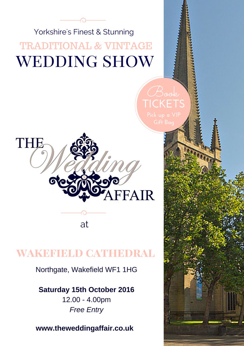 #WeddingHour Join us for our stunning new show at Wakefield Cathedral! Entry FREE: bit.ly/1X0jcLL
