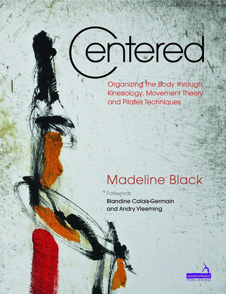 MadelineBlack's tweet photo. #Centered review:  "...an important addition to my Pilates reference library" ~ @AlanPilates https://t.co/7voEG6Cfgh https://t.co/oUi2Pf1yHw