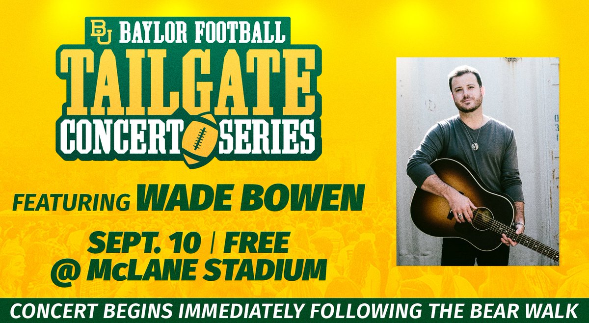 BaylorAthletics's tweet image. .@WadeBowen takes the stage Saturday immediately following the Bear Walk. See you at @McLaneStadium. #SicSMU