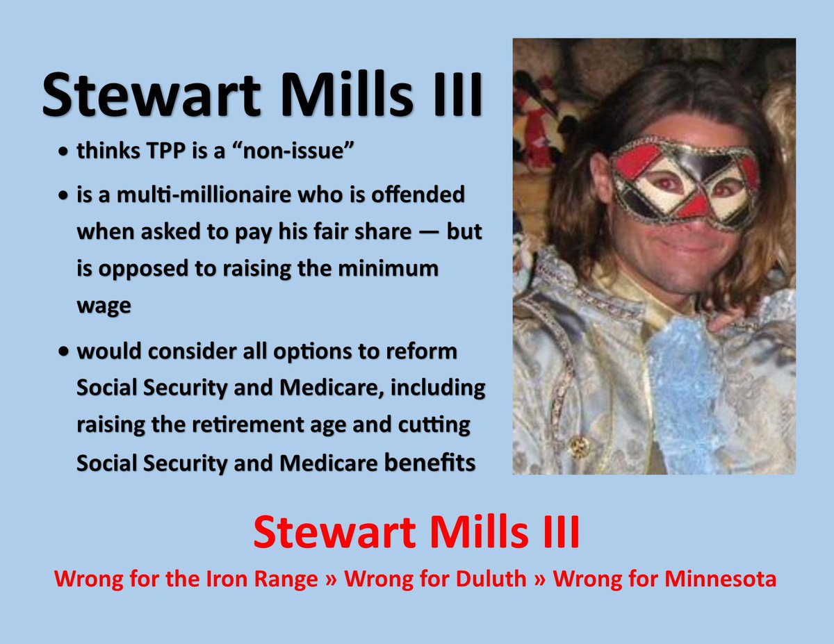 Stewart Mills III:
 
 Wrong for the Iron Range » Wrong for Duluth » Wrong for Minnesota #MN08