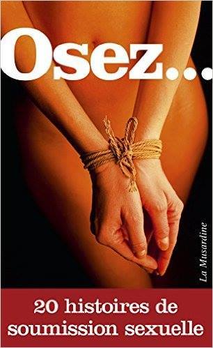 MagenaSuret's tweet photo. Osez 20 histoires de soumission sexuelle https://t.co/ntziqDNGyu https://t.co/sDBS7LkP1W