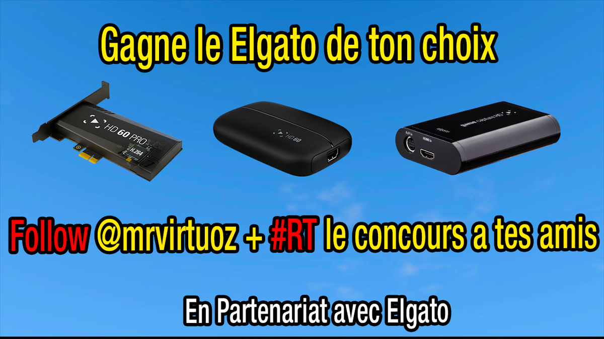 Concours avec ElGato Choisie Ton Elgato ici : e.lga.to/VirTuoZ 

Follow @MrVirtuoz + #RT le Post 

Fin le 08/10/16