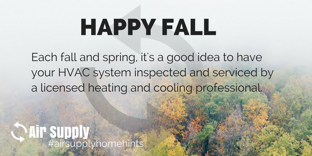 airsupply_hvac's tweet photo. It's Fall! Started your to-do list yet? Having your unit inspected &amp; cleaned ensures it works efficiently/safe this season! #homehints https://t.co/ESpWS0LOBe