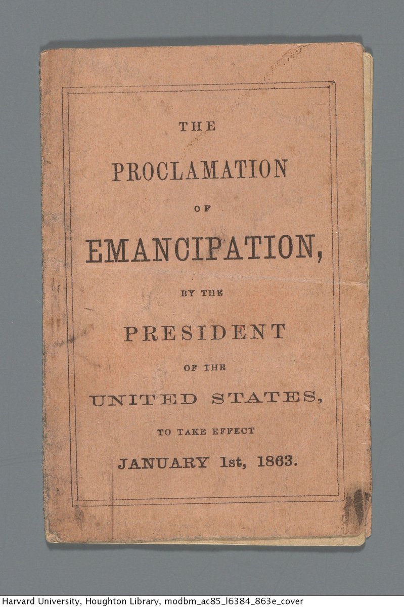 Harvard's tweet image. On this day in 1862, Lincoln issued the Emancipation Proclamation. @HoughtonLib has a colorful 1865 broadside and rare miniature version