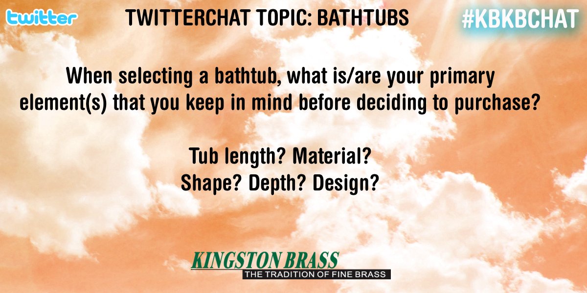 KingstonBrass's tweet photo. Q6) #kbkbchat #bathtub #homeimprovement #bathsolutions #interiordesign #homeowners https://t.co/xAB3yVsxW2