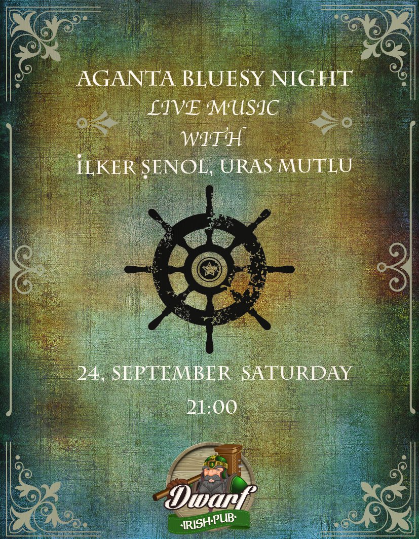 dwarf_irishpub's tweet photo. 24 EYLÜL CUMARTESİ, AGANTA BLUESY NIGHT https://t.co/8KWqq1b2hq