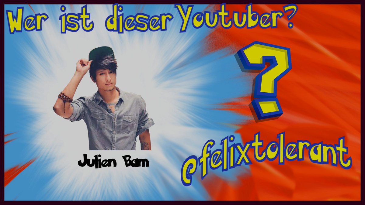 felixtolerant's tweet photo. Die meisten von euch hatten recht! Es ist tatsächlich @Julien_Bam :D https://t.co/WZLUSZqg7l