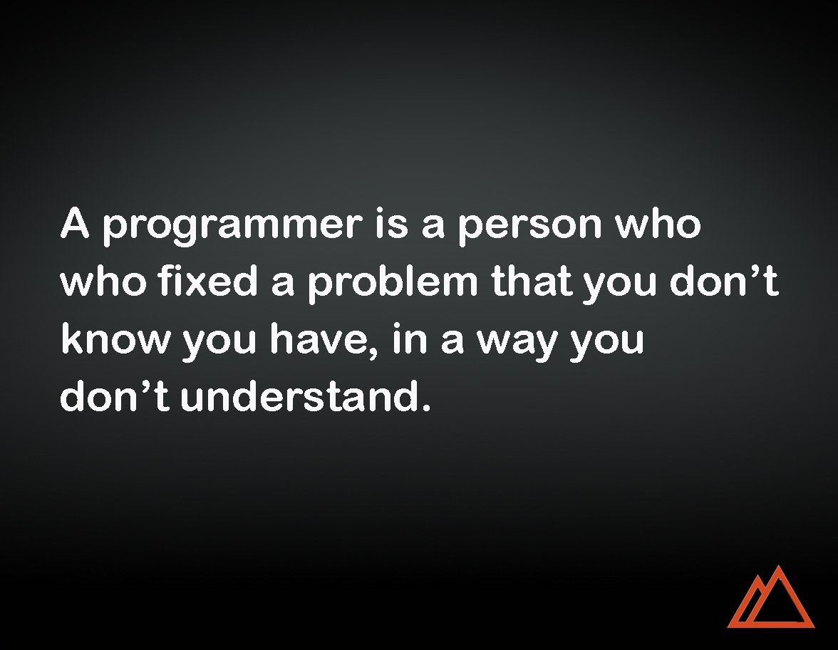 devslopes's tweet photo. Next time explain your job to someone 😂 #devslopes #learntocode #programmerjoke #programmerjob https://t.co/K5Pin0gAWO