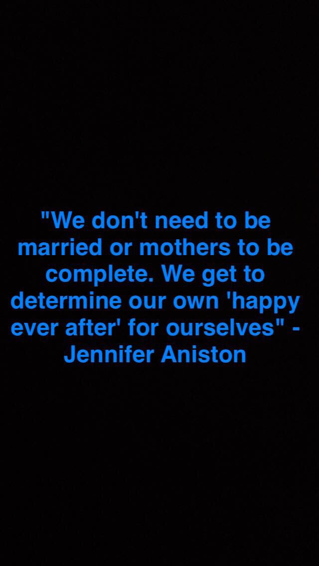 Wise words from Jennifer Aniston