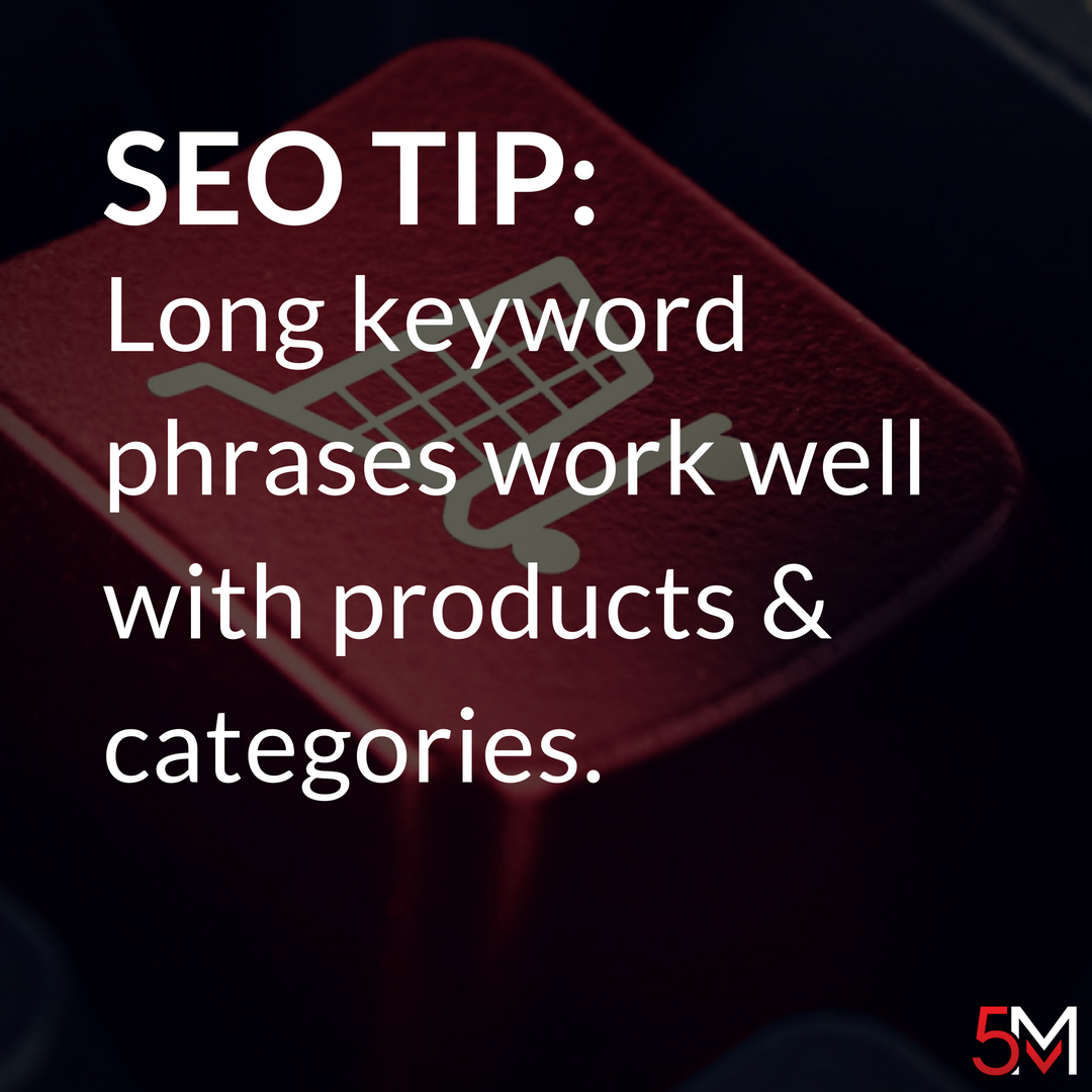 the5MM's tweet photo. Longer keyword phrases are perfect for eCommerce websites with lots of products and categories. #ecommerceseo https://t.co/y0QG9Uj2OZ
