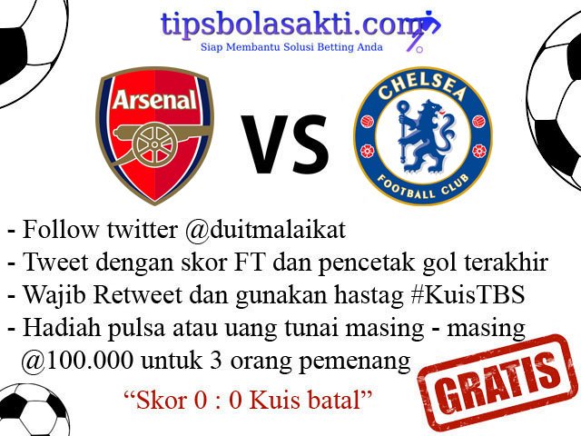 duitmalaikat's tweet photo. Kuis tebak skor Arsenal VS Chelsea berhadiah uang tunai atau pulsa #KuisTBS #parlay #tipsbola #prediksibola https://t.co/feZBSd7nXv