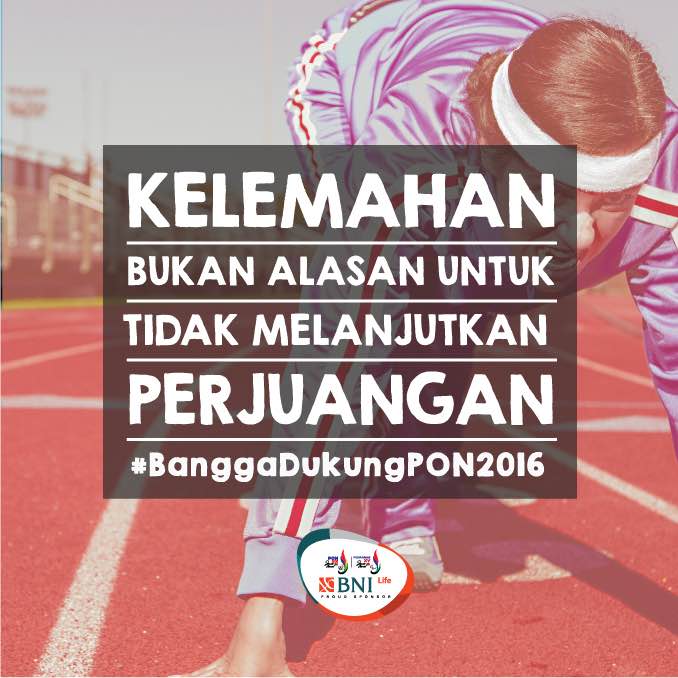 infojakarta's tweet photo. Selama masih hidup, gak boleh ada kata MENYERAH. Ayo #BanggaDukungPON2016 dan semangat terus #TimDKI https://t.co/XNbsxNAIEU