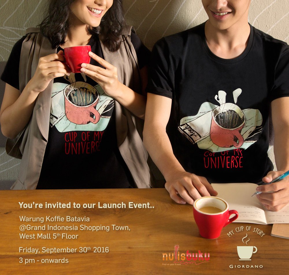 Jadi, kosongkan jadwalmu, pastikan hadir di acara seru #MyCupOfStory persembahan Nulisbuku.com &amp; <a href="/GiordanoID/">Giordano Indonesia</a>. Jangan ketinggalan!