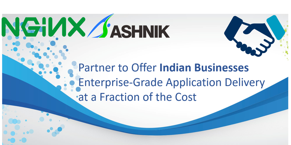 Ashnikbiz's tweet image. @nginx-Ashnik to Offer Indian Businesses Enterprise-Grade Delivery Platform #LoadBalancers #webaccelerator
ow.ly/wLWZ304pujT
