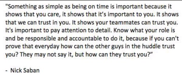 It takes zero talent to be on time!