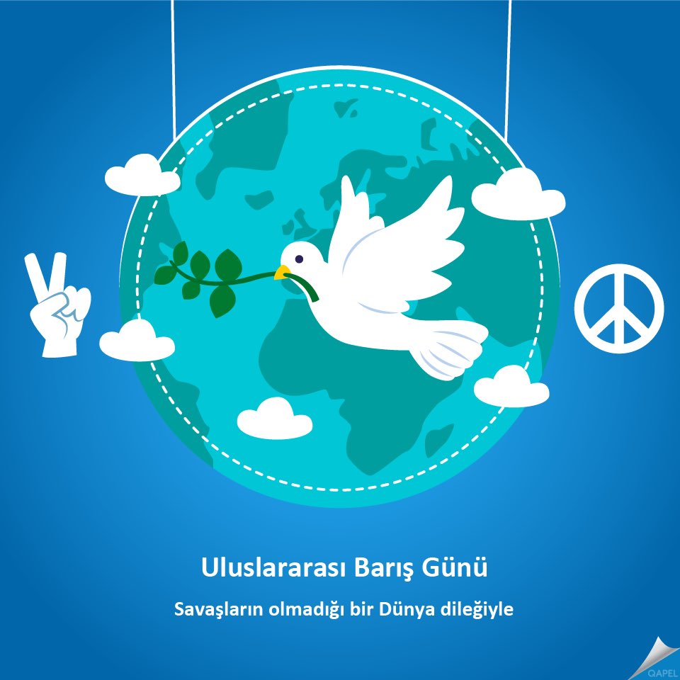 21 Eylül Uluslararası Barış Günü
Savaşların olmadığı bir dünya dileğiyle...