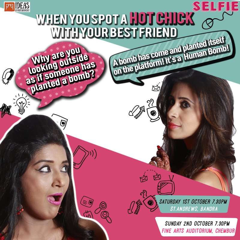 ideasentindia's tweet photo. We all have a best friend who has an eye for all hot chicks around! 
Book #SelfieThePlay tickets here https://t.co/jKQ06u66zO https://t.co/UzD1mj7O0q