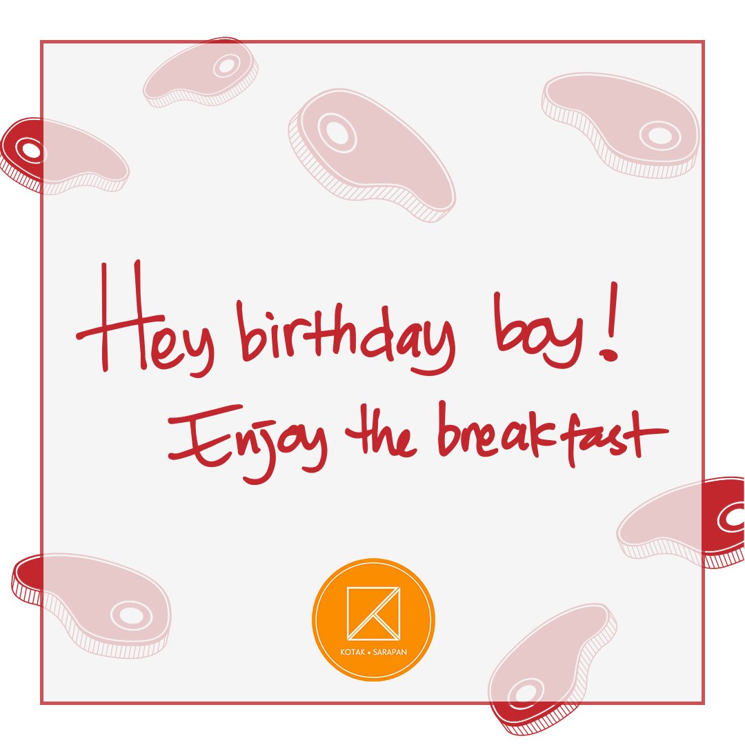 Punya temen yang ulang tahun?
Kotak Sarapan gratis berisi menu favorit bisa jadi kejutan!
Yuk ikuti #MeetnGreet di kotaksarapan.com