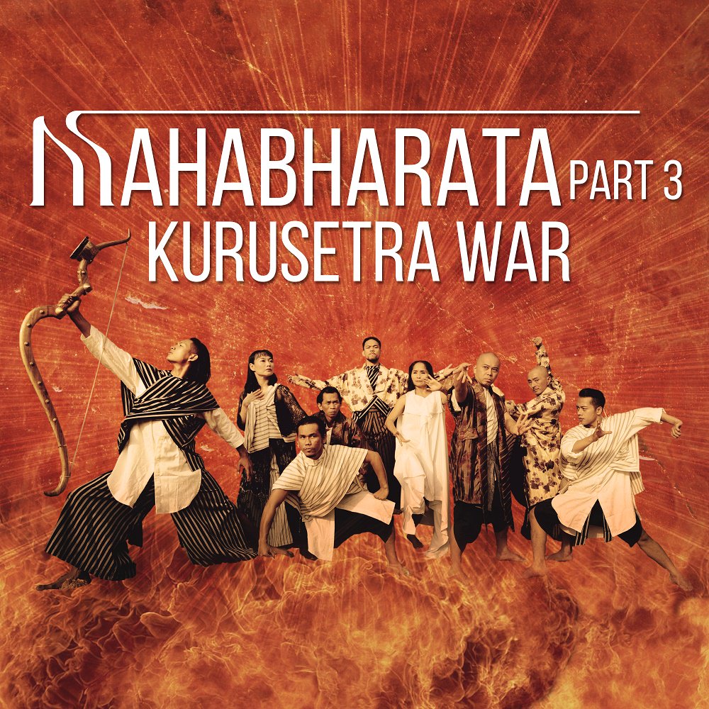 Saksikan kolaborasi seniman-seniman ASIA dalam
#MahabharataPart3 Jogja: Avin 082136770900 (SMS/WA) Jkt: loket.com