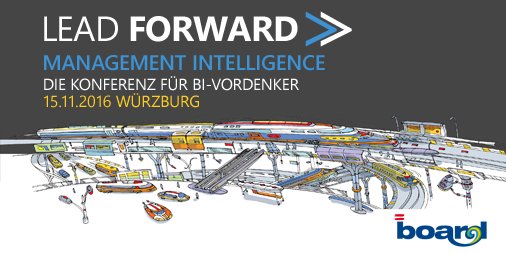 BOARD_de's tweet photo. Save-the-Date: #LeadForward mit @BOARDSoftware auf der Management Intelligence 2016 am 15. Nov. im VCC in Würzburg. https://t.co/l7VGDw4u7o https://t.co/l4Ouh8yUem