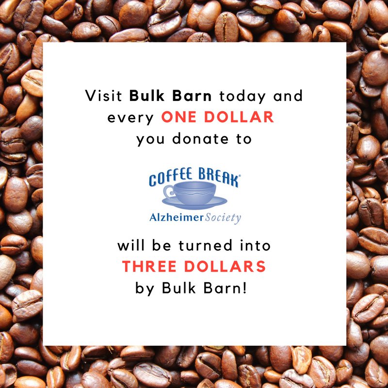 AlzCanada's tweet photo. Stop by your local @bulkbarn today for #WorldAlzheimersDay and they'll turn every DOLLAR you donate to #AlzCoffeeBreak into THREE DOLLARS! https://t.co/GafpoNaQDs