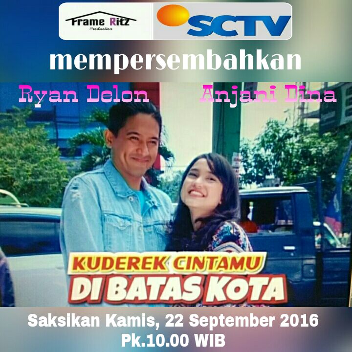 FrameRitz_Prod's tweet image. Fresh dari kami. Bsk pagi jam 10 di @SCTV_ cast @MrRD_sit @anjanidinavdw nonton yaa...