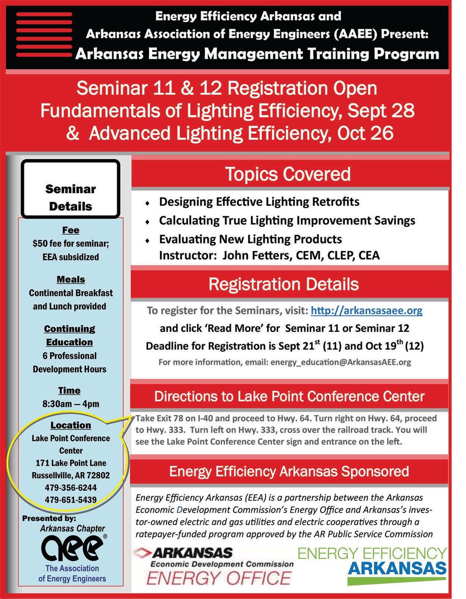 Fundamentals of Lighting Efficiency - TODAY is the last day to register for Seminar 11! arkansasaee.org/meetinginfo.ph…