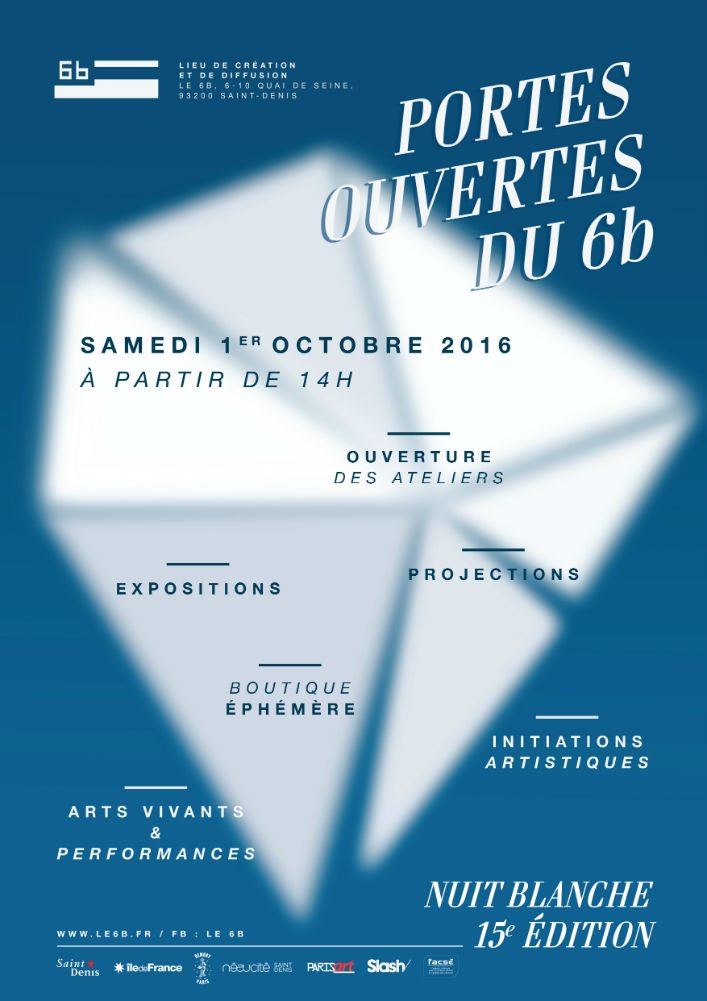 Le6b (@le6_b) on Twitter photo #PORTESOUVERTES
Pour <a href="/NBParis/">Nuit Blanche Paris</a> le 6b ouvre ses 7000m2 d’espace de créa le 01/09 !
Infos : goo.gl/MYfbHk #PORTESOUVERTES
Pour <a href="/NBParis/">Nuit Blanche Paris</a> le 6b ouvre ses 7000m2 d’espace de créa le 01/09 !
Infos : goo.gl/MYfbHk