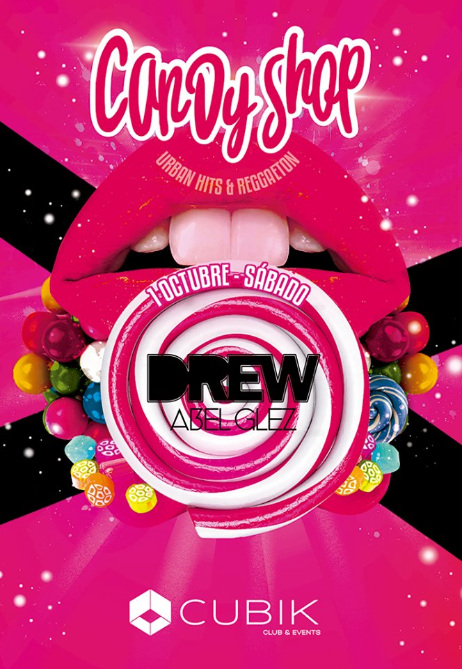 CubikClubEvents's tweet photo. INAUGURACIÓN de #CANDYSHOP a @CubikClubEvents el próximo Sábado 01

#UrbanHitsReggaeton

#DjDrew

#Abelgonzalez https://t.co/7By4m65cRV