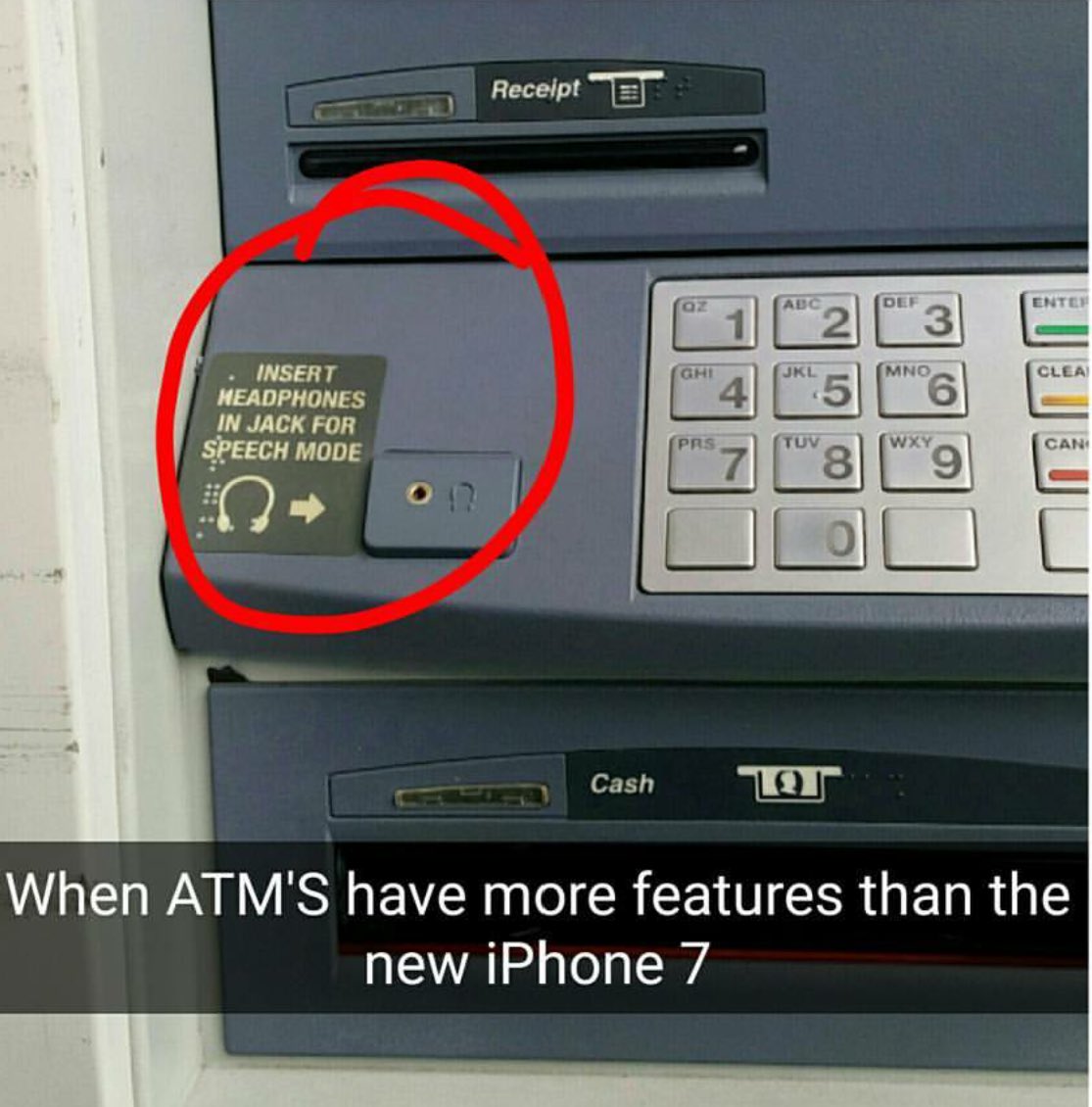 FunnyButBad's tweet photo. even ATMs got a headphone jack Apple https://t.co/miaP8rZS4T