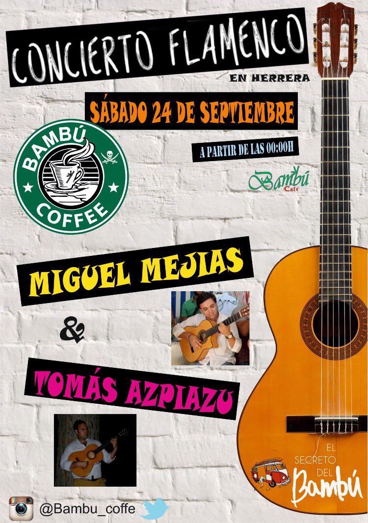 Bambu_coffe's tweet photo. Sabado 24,concierto de flamenquito con Miguel Mejias &amp; Tomás Azpiazu,vente a pasar un buen rato con nosotros!🙌🏻 https://t.co/zjromCfooC