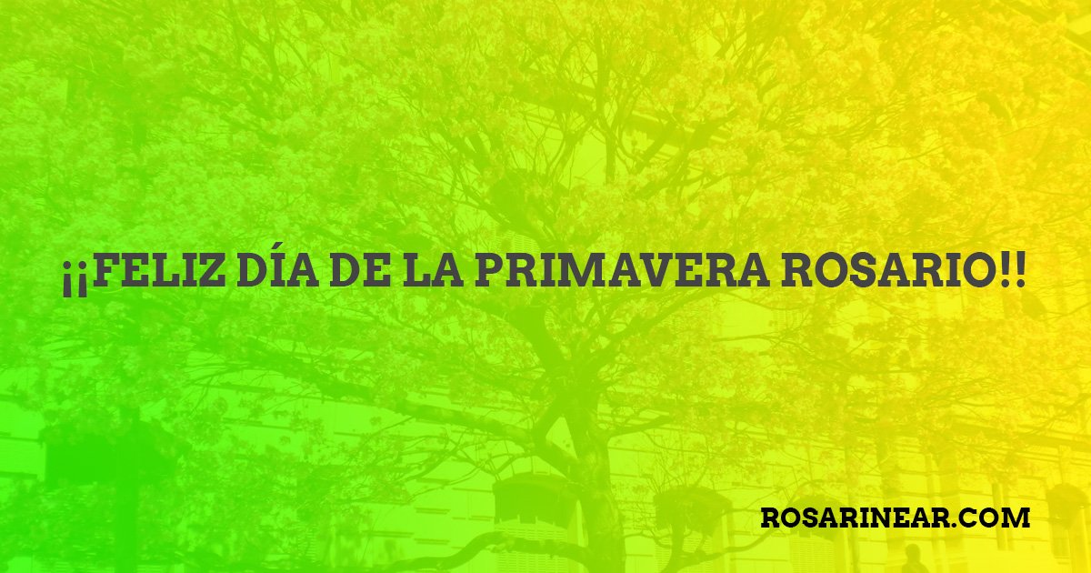 Feliz día de la Primavera! #DiaDeLaPrimavera #Rosario Rosarinear.com