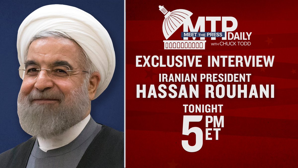 Tune into <a href="/MSNBC/">MSNBC</a> at 5pm ET for Chuck Todd's exclusive interview with Iranian President Hassan Rouhani on <a href="/MTPDaily/">MTP Daily</a> #MTPDaily