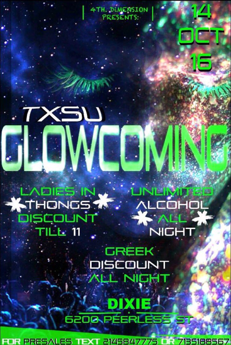 RealKPxo's tweet photo. Come Get Lit w/ Us As We Kickoff #TxSU Homecoming 2k16

#TxSuGlowcoming October 14th !

#2INTOXICATED October 15th ! https://t.co/lGs5cVNv9k