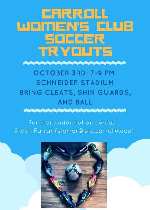 FYI: Carroll Women's Club Soccer tryouts are on Oct. 3rd