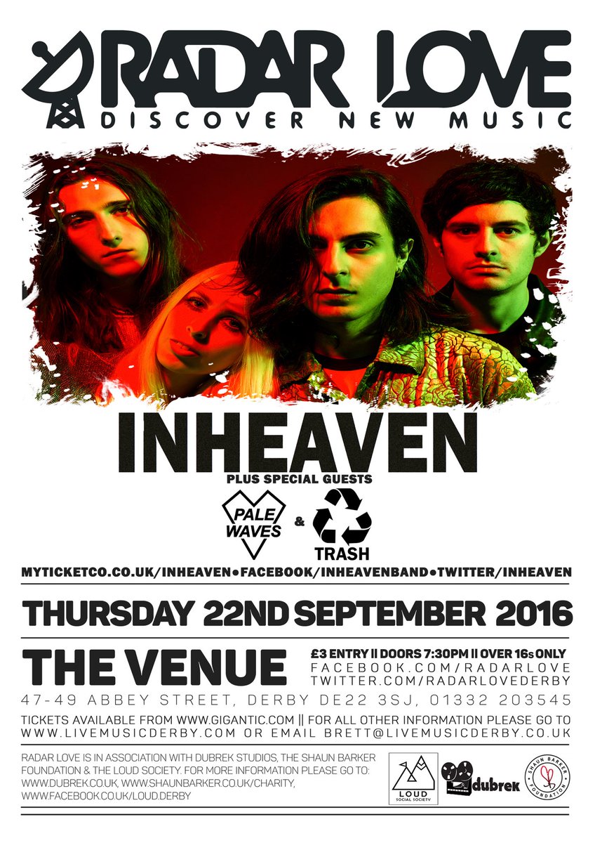 _BrettJames's tweet photo. this is tomorrow and it's going to be insane @inheaven @palewaves @tr4shb4nd - @RadarLoveDerby at @TheVenueDerby 🎶 https://t.co/cdjS4KLqmw