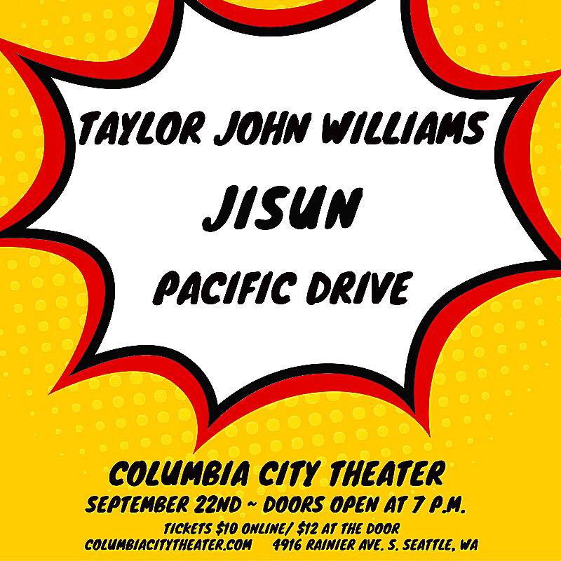 ColumbiaTheater's tweet photo. New poster for the @purejisun concert featuring @MrTaylorJohn and @PacificDriveSEA. See you there! https://t.co/GtC2amZ2Zf #live #mainstage https://t.co/otoJirOsZM