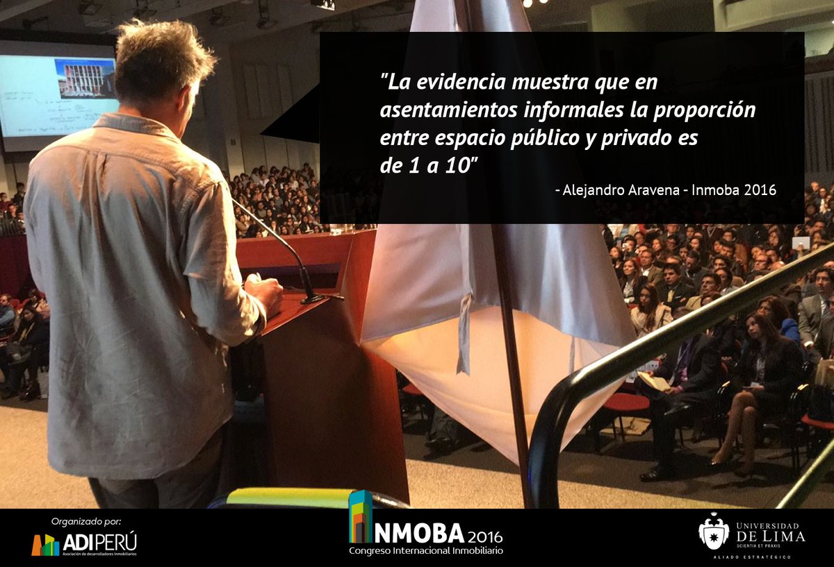 CongresoInmoba's tweet photo. "La evidencia muestra que en asentamientos informales la proporción entre espacio público y privado es de 1 a 10" #Aravena en #Inmoba2016 https://t.co/AVDP67R3so