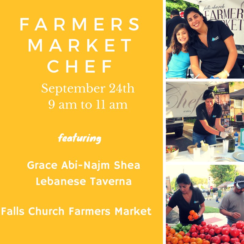 FarmersMktChef's tweet photo. @Melissa_Robison Guess what? @lebanesetaverna is coming back to the Falls Church Farmers Market for a great demo! https://t.co/7iep4nycnm