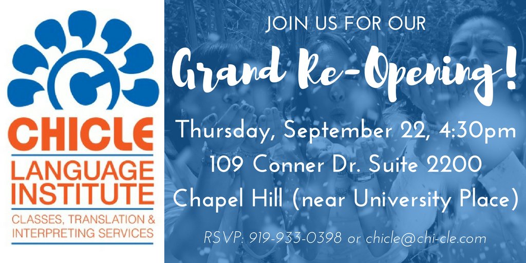 Don't forget! Today is the CHICLE Grand Re-Opening! Join us starting at 4:30pm for ceremony, drinks, food, and celebration! See you there!