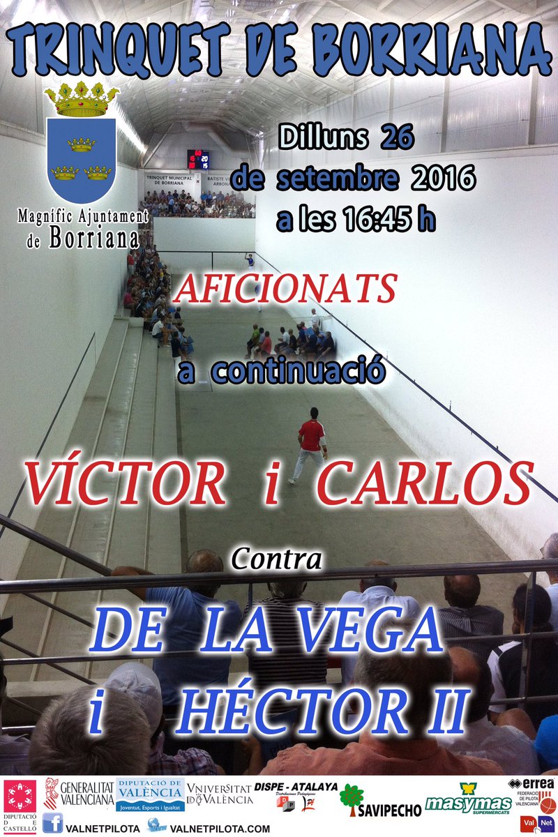 Cartell dilluns 26-9-16. Última parrtida de Víctor @pilotaveu <a href="/Frediesport/">Frediesport Pilota</a> <a href="/tesasports/">Tesasports</a> @ajborriana <a href="/DipuEsport/">Castellón, Escenario Deportivo</a> <a href="/fedpival/">FedPilotaValenciana</a> #pilotavalenciana