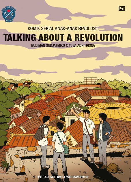 Komik Serial Anak-Anak Revolusi - TALKING ABOUT A REVOLUTION karya <a href="/budimandjatmiko/">Budiman Sudjatmiko (IG: kelasinspirasibudiman)</a> &amp; <a href="/yogaadh/">Yoga Adhitrisna</a> sudah terbit pekan ini. #bukugpu (85rb) 😬