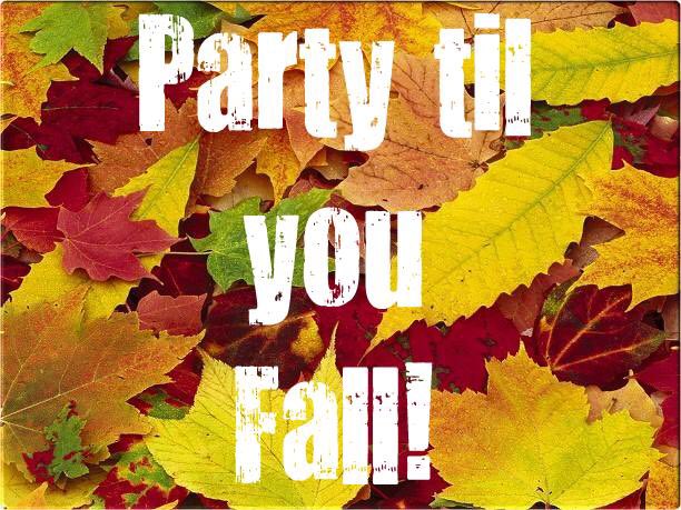 bpremium's tweet photo. Autumm is here!! Party till you fall 😜 https://t.co/fgm4aaT0Ql